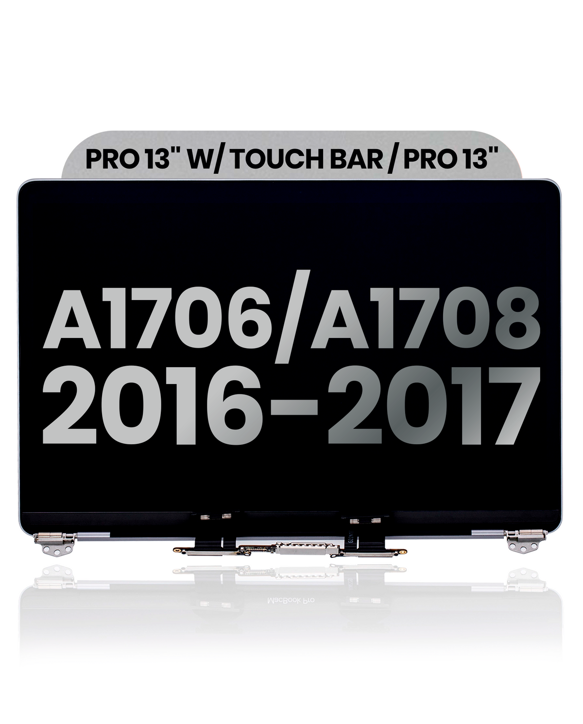 Complete LCD Display Assembly Compatible For MacBook Pro 13" W/ Touch Bar / Pro 13" (A1706 / A1708 / Late 2016 / Mid 2017) (Used OEM Pull: Grade C) (Space Gray)