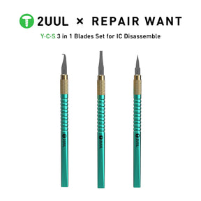 2UUL X REPAIR WANT Y-C-S 3 IN 1 BLADES SET FOR IC DISASSEMBLE